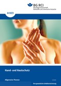 Merkblatt A 023 „Hand- und Hautschutz“, Kapitel 8 „Schutzhandschuhe“